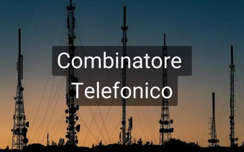 Combinatore telefonico quale scegliere